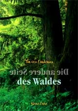 Die andere Seite des Waldes - Tim von Lindenau - Die CD zum Buch